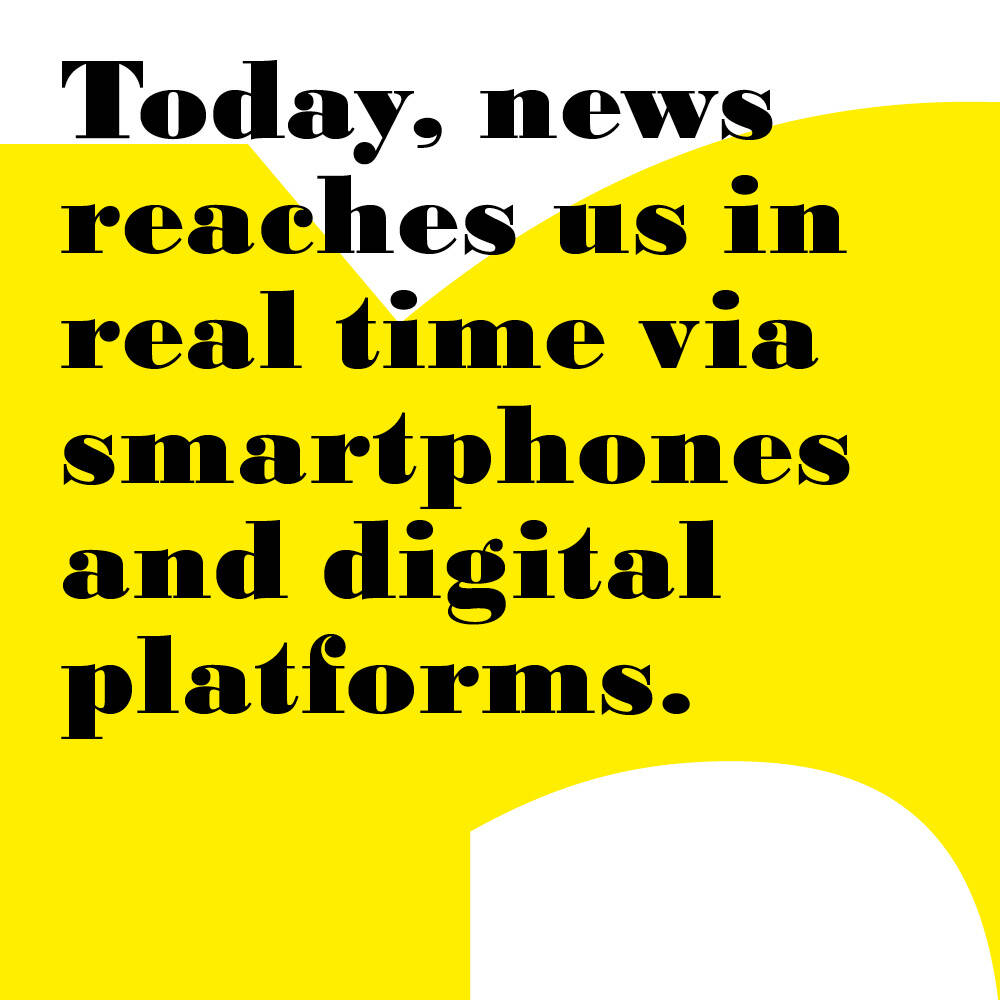 Heute erreichen uns Nachrichten in Echtzeit über Smartphones und digitale Plattformen.