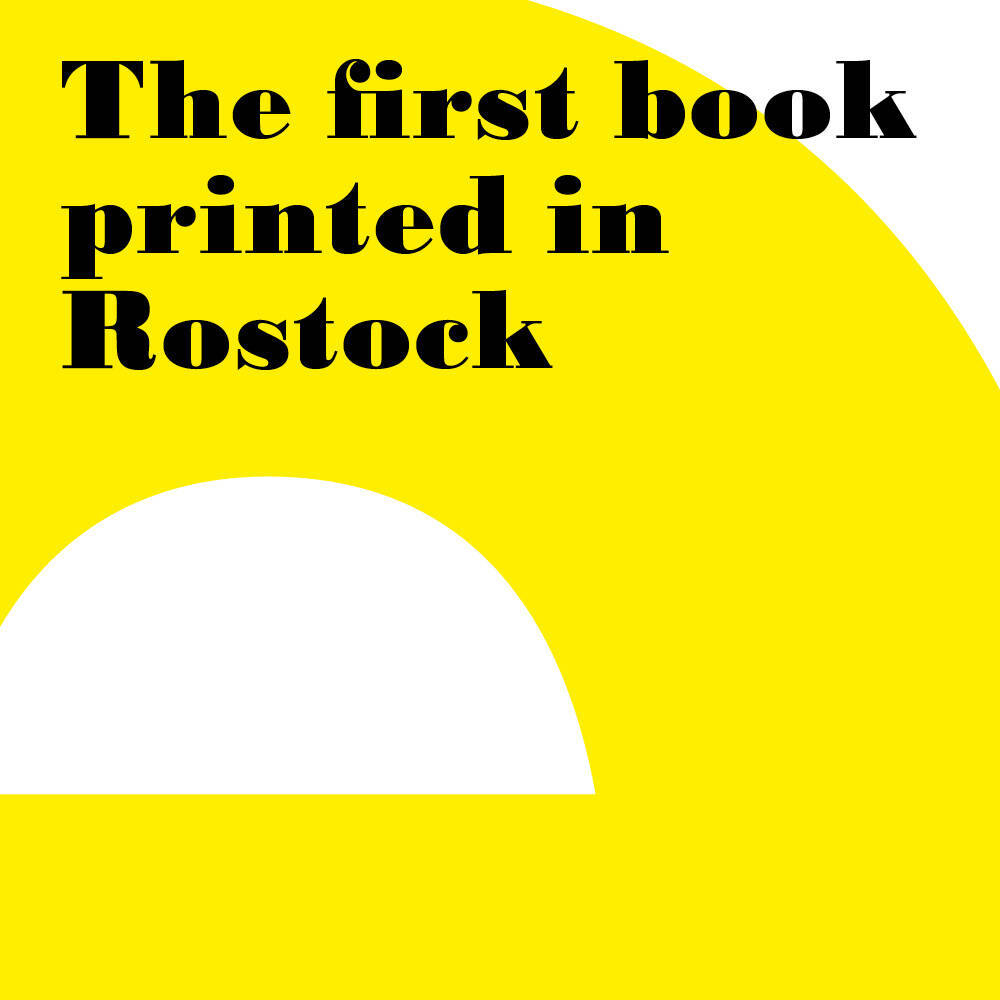 Das erste gedruckte Rostocker Buch
